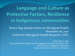 Language and Culture as Protective Factors, Resilience in