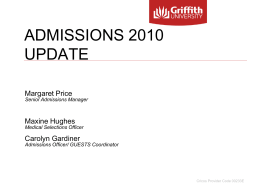 ADMISSIONS 2010 UPDATE