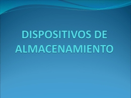 DISPOSITIVOS DE ALMACENAMIENTO - infora