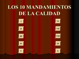 LOS 10 MANDAMIENTOS DE LA CALIDAD