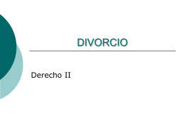 DIVORCIO - Derecho II