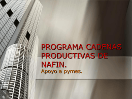 PROGRAMA CADENAS PRODUCTIVAS DE NAFIN.