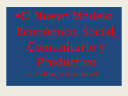 EL NUEVO MODELO ECONOMICO SOCIAL COMUNITARIO …