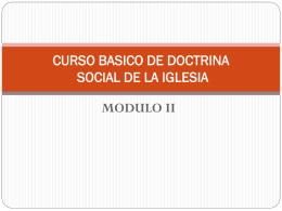 CURSO BASICO DE DOCTRINA SOCIAL DE LA IGLESIA