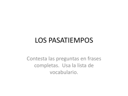 LOS PASATIEMPOS - Spanish