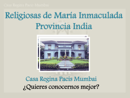 Religious of Mary Immaculate Province India REGINA PACIS