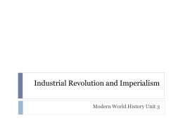 Industrial Revolution and Imperialism