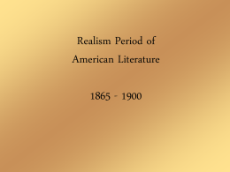 Realism Period of American Literature 1865