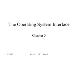 The Operating System Interface