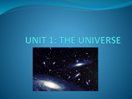 UNIT 1: THE UNIVERSE