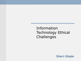 IT Ethical Challenges - College of Science and Mathematics