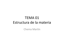 TEMA 01 Estructura de la materia - chemamartin