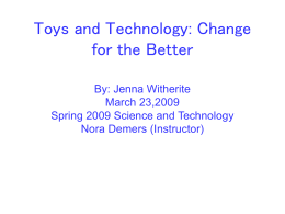 Toys and Technology: Change for the Better