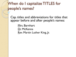 When do I capitalize TITLES for people’s names?