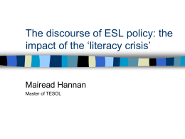 The discourse of ESL policy: the impact of the ‘literacy