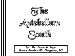 The Antebellum South