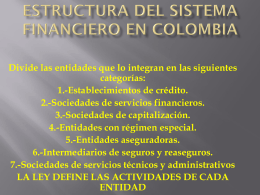 ESTRUCTURA DEL SISTEMA FINANCIERO EN COLOMBIA
