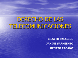 DERECHO DE LAS TELECOMUNICACIONES
