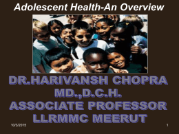 Adolescent Health-An Overview