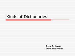 Kinds of Dictionaries - Kwary's Free Resources