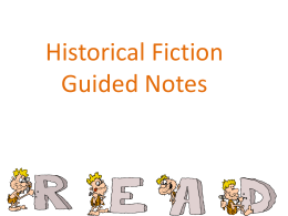 Historical Fiction Guided Notes