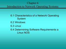 Chapter 6 Introduction to Network Operating Systems