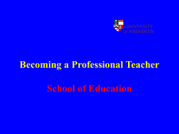 Becoming a Professional Teacher