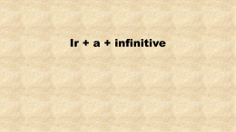 Ir + a + infinitive