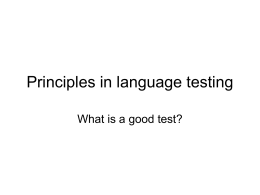 Principles in language testing