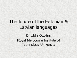 The future of the Latvian language