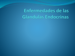 Enfermedades de las Glandulas Endocrinas
