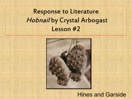 Response to Literature Hobnail by Crystal Arbogast …