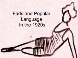Fads and Popular Language In the 1920s