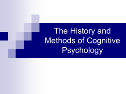 The History and Methods of Cognitive Psychology