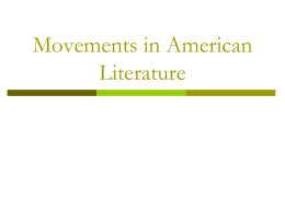Movements in American Literature