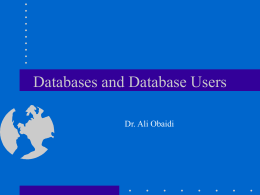 Databases and Database Users - George Mason University