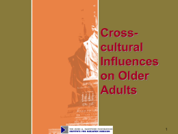 Cross-cultural Influences on Older Adults
