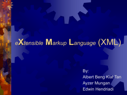 eXtensible Markup Language (XML)
