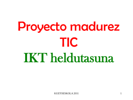 Proyecto madurez TIC IKT heldutasuna