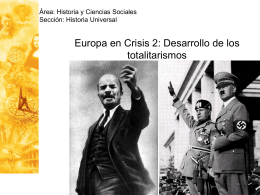 Clase 23: Europa en Crisis 2: Desarrollo de los totalitarismos