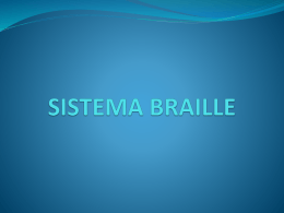 SISTEMA BRAILLE