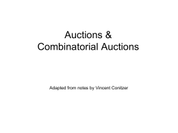 CPS 296.1: auctions and combinatorial auctions
