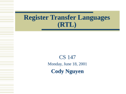 Register Transfer Languages (RTL)