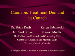Cannabis Treatment Demand in a Canadian Treatment …
