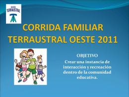 CORRIDA FAMILIAR TERRAUSTRAL OESTE 2011