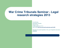 War crime tribunal seminar - Legal research strategies