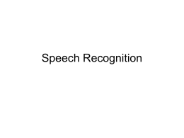 Speech Recognition - DIT School of Computing