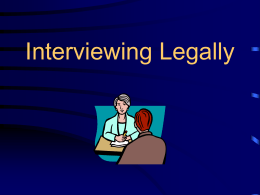 Interviewing Legally
