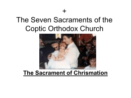 + The Seven Sacraments of the Coptic Orthodox Church