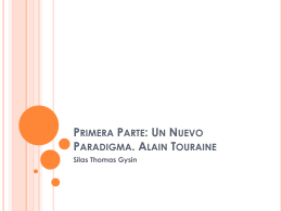Tercera Parte: Un Nuevo Paradigma. Alain Touraine